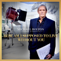 How Am I Supposed To Live Without You (CDS) Mp3