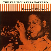 The Fabulous Fats Navarro Vol. 2 (Vinyl) Mp3