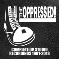 Complete Oi! Studio Recordings 1981-2018 CD1 Mp3