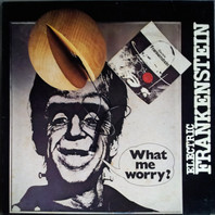 What Me Worry? (Vinyl) Mp3