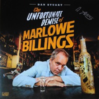 The Unfortunate Demise Of Marlowe Billings Mp3