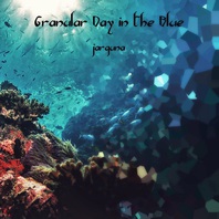 Granular Day In The Blue Mp3
