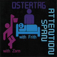 Attention Span (With John Zorn & Fred Frith) Mp3
