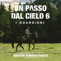 Un Passo Dal Cielo Vol. 6 (I Guardiani) Mp3