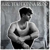 Are You Gonna Run? (CDS) Mp3