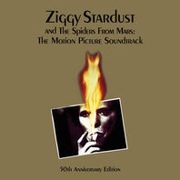 Ziggy Stardust And The Spiders From Mars: The Motion Picture Soundtrack (50Th Anniversary Edition) Mp3