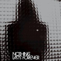 Nothing Lasts Forever Mp3