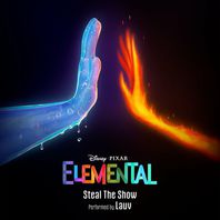 Steal The Show (From ''elemental'') (CDS) Mp3
