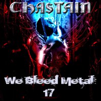 We Bleed Metal 17 (Feat. David T. Chastain & Leather Leone) Mp3