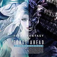 Forge Ahead: Final Fantasy XIV - Arrangement Album Mp3
