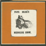 A Memory Album Of Papa Bear's Medicine Show (Vinyl) Mp3