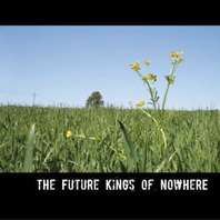 The Future Kings Of Nowhere Mp3