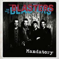 Mandatory: The Best Of The Blasters Mp3