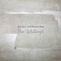 The Writings (With Daniela Orvin) Mp3
