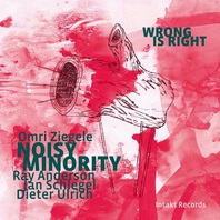 Wrong Is Right (Feat. Ray Anderson) Mp3