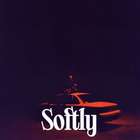Softly (CDS) Mp3