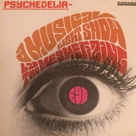 Psychedelia: A Musical Light Show (Vinyl) Mp3