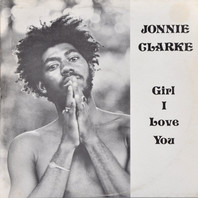 Girl I Love You (Vinyl) Mp3