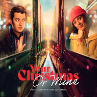 Your Christmas Or Mine? (Original Motion Picture Soundtrack) Mp3