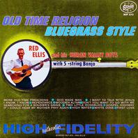 Old Time Religion Bluegrass Style (Vinyl) Mp3
