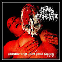 Distortion Crypt Blood Ritual Sessions I & II (EP) Mp3