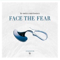 Face The Fear (25 Years Anniversary Edition) Mp3
