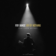 Joy Of Nothing (Live From Belfast) Mp3