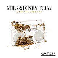 Milk & Honey Tour - Austin City Limits Live Mp3