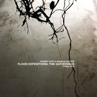 Flood Expeditions: The Gatherings, 19 May 2018 Mp3