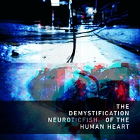 The Demystification Of The Human Heart Mp3
