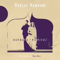 Dorsaf Hamdani Chante Barbara & Fairouz Mp3