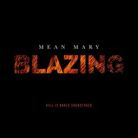 Blazing (Hell Is Naked Soundtrack) Mp3
