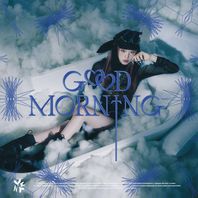 Good Morning (EP) Mp3