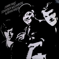 Jimmy Page, Sonny Boy Williamson & Brian Auger (Vinyl) Mp3