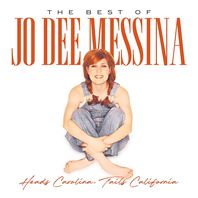 Heads Carolina, Tails California: The Best Of Jo Dee Messina Mp3