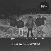 It Was All So Monotonous (EP) Mp3