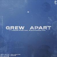 Grew Apart (CDS) Mp3