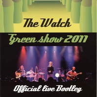 The Watch Green Show 2011 Mp3
