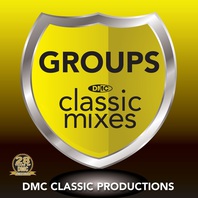 DMC Classic Mixes: Groups Mp3