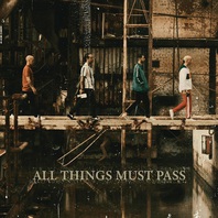 All Things Must Pass (CDS) Mp3