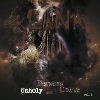 Between Unholy And Divine Vol. 1 Mp3