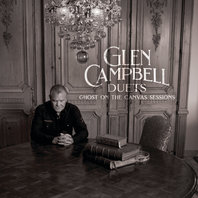 Glen Campbell Duets: Ghost On The Canvas Sessions Mp3