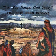 Did You Forget God Today (Vinyl) Mp3
