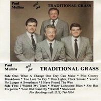 Paul Mullins & The Traditional Grass Mp3