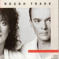 The Best Of Rough Trade: Birds Of A Feather Mp3