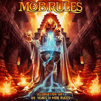 Celebration Day - 30 Years Of Mob Rules Mp3