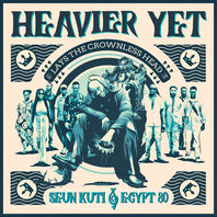 Heavier Yet (Lays The Crownless Head) Mp3