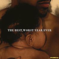 The Best Worst Year Ever Mp3