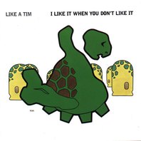 I Like It When You Don't Like It Mp3