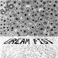 Dream Fist Mp3